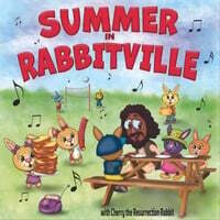 Summer in Rabbitville